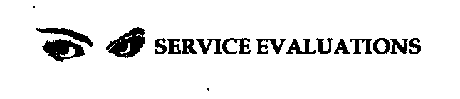 SERVICE EVALUATIONS