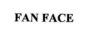 FAN FACE