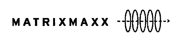 MATRIXMAXX