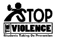 STOP THE VIOLENCE STUDENTS TAKING ON PREVENTION