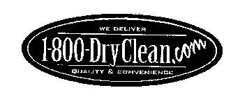 1-800-DRYCLEAN.COM WE DELIVER QUALITY & CONVENIENCE