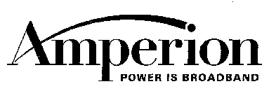 AMPERION POWER IS BROADBAND