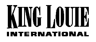 KING LOUIE INTERNATIONAL