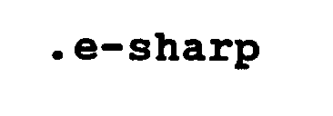 .E-SHARP