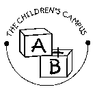THE CHILDREN'S CAMPUS A + B