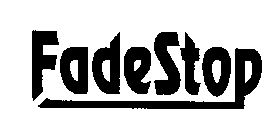 FADESTOP