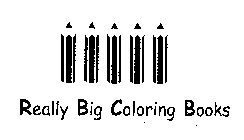 REALLY BIG COLORING BOOKS