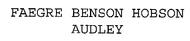 FAEGRE BENSON HOBSON AUDLEY