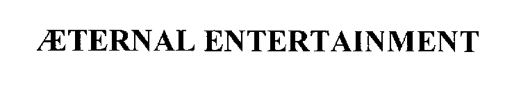 AETERNAL ENTERTAINMENT