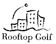 ROOFTOP GOLF