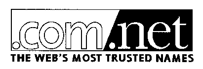 .COM .NET THE WEB'S MOST TRUSTED NAMES.