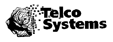 TELCO SYSTEMS