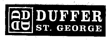DDDD DUFFER ST. GEORGE