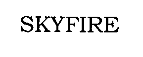 SKYFIRE