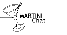 MARTINI CHAT