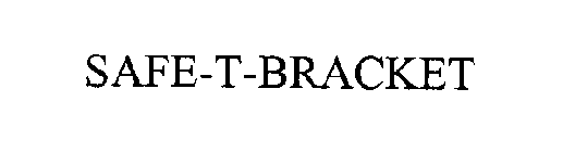 SAFE-T-BRACKET
