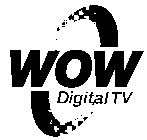 WOW DIGITAL TV