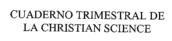 CUADERNO TRIMESTRAL DE LA CHRISTIAN SCIENCE
