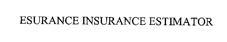 ESURANCE INSURANCE ESTIMATOR