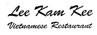 LEE KAM KEE VIETNAMESE RESTAURANT