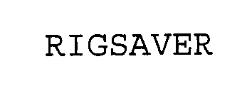 RIGSAVER