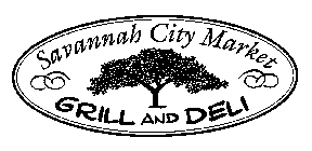 SAVANNAH CITY MARKET GRILL AND DELI