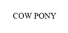 COW PONY