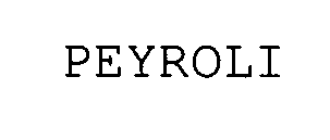 PEYROLI