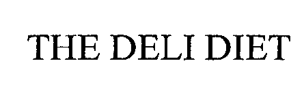 THE DELI DIET