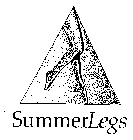 SUMMERLEGS