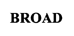 BROAD