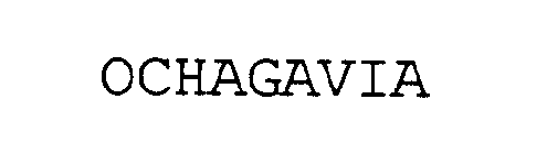 OCHAGAVIA