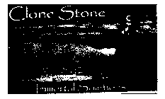 CLONE STONE