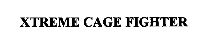 XTREME CAGE FIGHTER