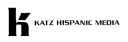 K KATZ HISPANIC MEDIA