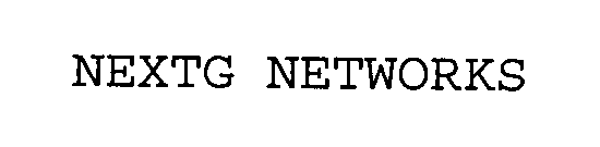 NEXTG NETWORKS