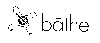 B BATHE