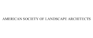 AMERICAN SOCIETY OF LANDSCAPE ARCHITECTS