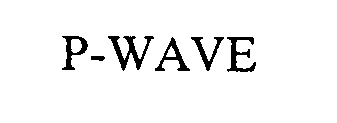P-WAVE