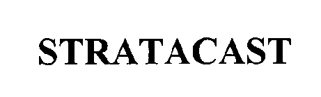 STRATACAST