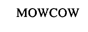 MOWCOW