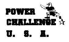 POWER CHALLENGE U. S. A.