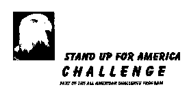 STAND UP FOR AMERICA CHALLENGE PART OF THE ALL AMERICAN CHALLENGE PROGRAM