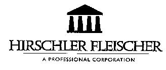 HIRSCHLER FLEISCHER A PROFESSIONAL CORPORATION
