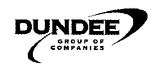 DUNDEE GROUP OF COMPANIES