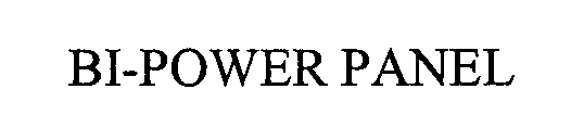 BI-POWER PANEL