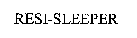 RESI-SLEEPER