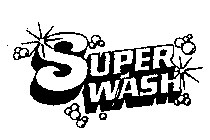 SUPER WASH