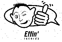 EFFIN' RECORDS