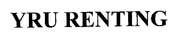 YRU RENTING